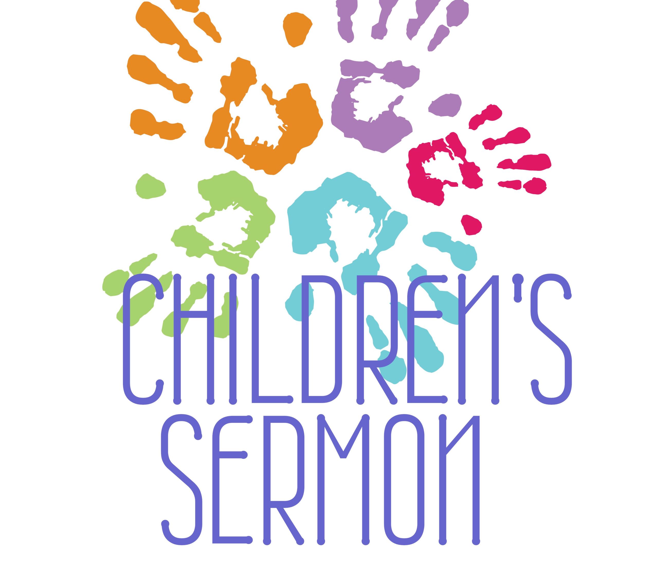 Children’s Sermon – Father’s Day