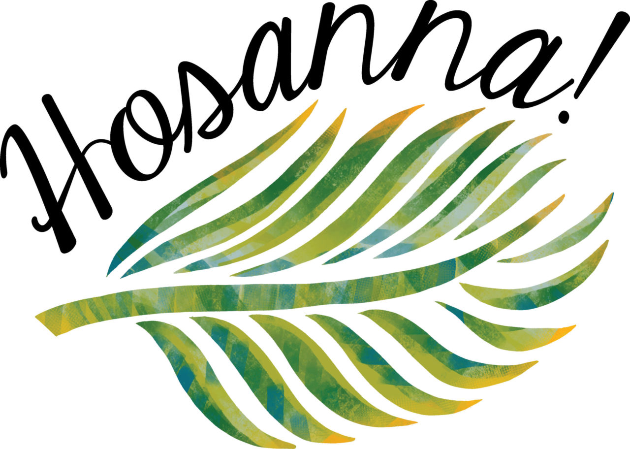 Hosanna – He Saves!